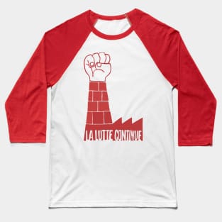 La Lutte Continue - Mai 68 Paris Baseball T-Shirt